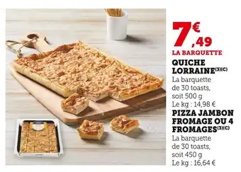 Super U Quiche lorraine offre