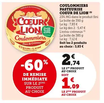 Super U Coeur de Lion Coulommiers pasteurisé offre