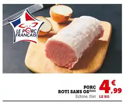 Super U Roti sans os offre
