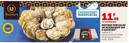 Super U U Saveurs Huitres Speciales de Normandie IGP offre