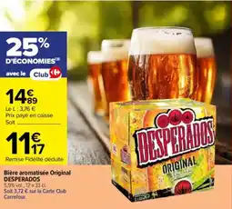 Carrefour Bière aromatisée original desperados offre