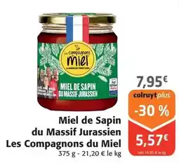 Colruyt Les compagnons du miel - miel de sapin du massif jurassien offre