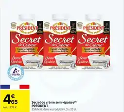 Carrefour Secret de crème semi-épaisse président offre