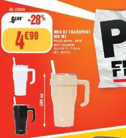 La Foir'Fouille Mug de transport offre