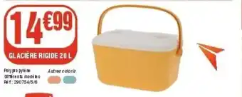 La Foir'Fouille Glacière rigide offre