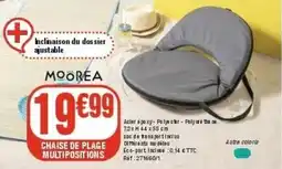 La Foir'Fouille MOORÉA Chaise de plage multipositions offre