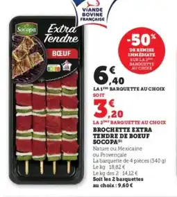 U Express Brochette extra tendre de boeuf socopa offre