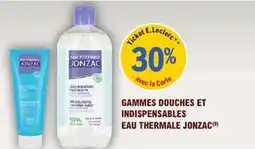 E.Leclerc Parapharmacie Gammes douches et indispensables eau thermale jonzac offre