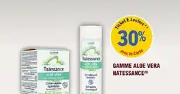 E.Leclerc Parapharmacie Gamme aloe vera natessance offre