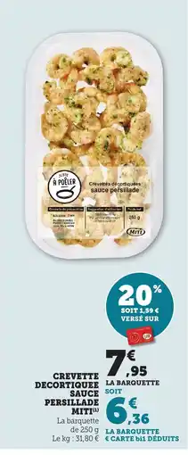 Maximarché Crevette decortiquee sauce soit persillade miti offre