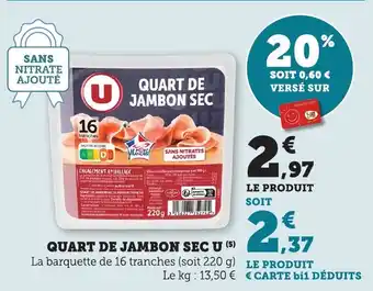 Maximarché Quart de jambon sec u offre
