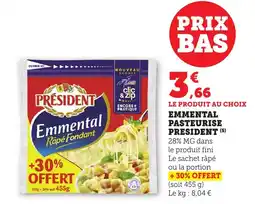 Maximarché Emmental pasteurise president offre