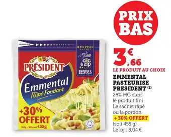 Maximarché Emmental pasteurise president offre