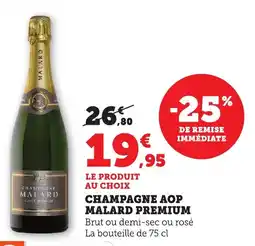 Maximarché Champagne aop malard premium offre
