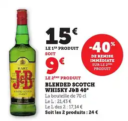 Maximarché Blended scotch whisky j&b 40° offre
