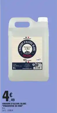 E.Leclerc Midi - vinaigre d'alcool blanc offre