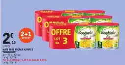 E.Leclerc Bonduelle - mais sans sucres ajoutés bonduelle offre