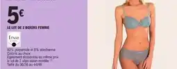 E.Leclerc Envie - le lot de 2 boxers femme offre