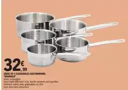 E.Leclerc Baumalu - série des 5 casseroles gastronomie offre