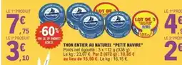 E.Leclerc Petit navire - thon entier au naturel petit navire offre
