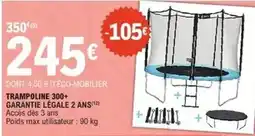 E.Leclerc Trampoline 300+ garantie legale 2 ans offre