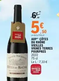 E.Leclerc Hachette - aop côtes du rhône vieilles vignes terres pourpres offre