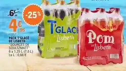E.Leclerc Lisbeth - pack t'glacé de l'isbeth offre