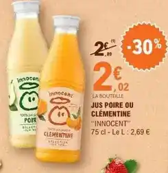 E.Leclerc Innocent - jus poire ou clementine offre
