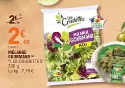E.Leclerc Les crudettes - mélange gourmand offre