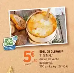 E.Leclerc Bleu blanc coeur - edel de cleron offre