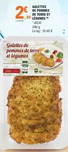 E.Leclerc Jeca - galettes de pommes de terre et légumes offre