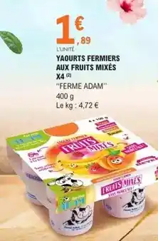 E.Leclerc Adam - yaourts fermiers aux fruits mixés offre