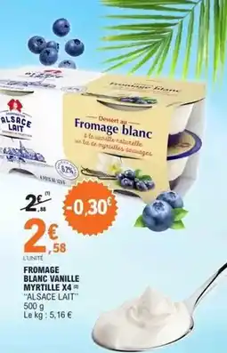 E.Leclerc Alsace lait - fromage blanc vanille myrtille offre
