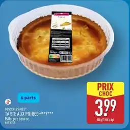 ALDI Desserissimes - tarte aux poires offre