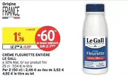 Intermarché Le gall - crème fleurette entière offre