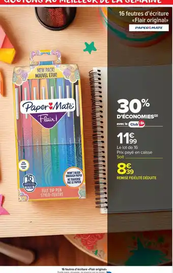 Carrefour Express Paper mate - papeterie flaur offre