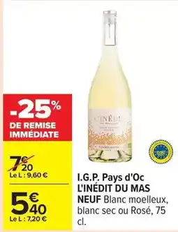 Carrefour Express L'inédit du mas neu - i.g.p. pays d'oc offre