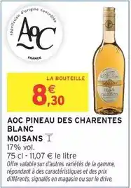 Intermarché Hyper Aoc - aoc pineau des charentes blanc offre