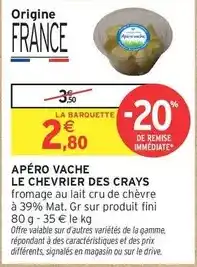 Intermarché Hyper Fini - apéro vache offre