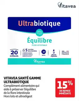 Auchan Parapharmacie Vitavea santé gamme ultrabiotique offre
