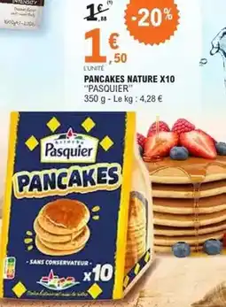 E.Leclerc Pasquier - pancakes nature x10 offre
