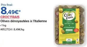 Costco CROC'FRAIS Olives dénoyautées à l'italienne offre
