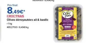 Costco CROC'FRAIS Olives dénoyautées ail & basilic offre
