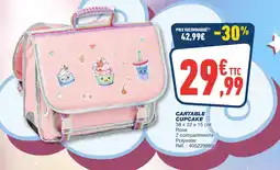 Bureau Vallée Cartable cupcake offre