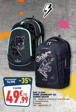 Bureau Vallée Sac à dos fame leoheart ou super skate offre