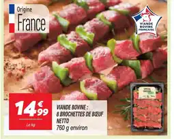 Netto NETTO Viande bovine 8 brochettes de bœuf offre