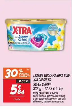 Netto SUPER CROIX Lessive triocaps bora bora x28 capsules offre