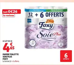Auchan FOXY Papier toilette soie plus offre