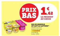 Bi1 LA LAITIERE Riz ou semoule au lait offre