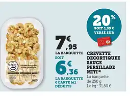 Bi1 Crevette decortique sauce persillade miti offre